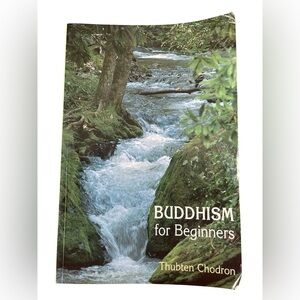 Buddhism for Beginners Book Thubten Chodron Philosophy Religion